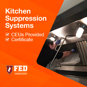 Kitchen Suppression Systems. CEUs Provided. Certificate Issued.